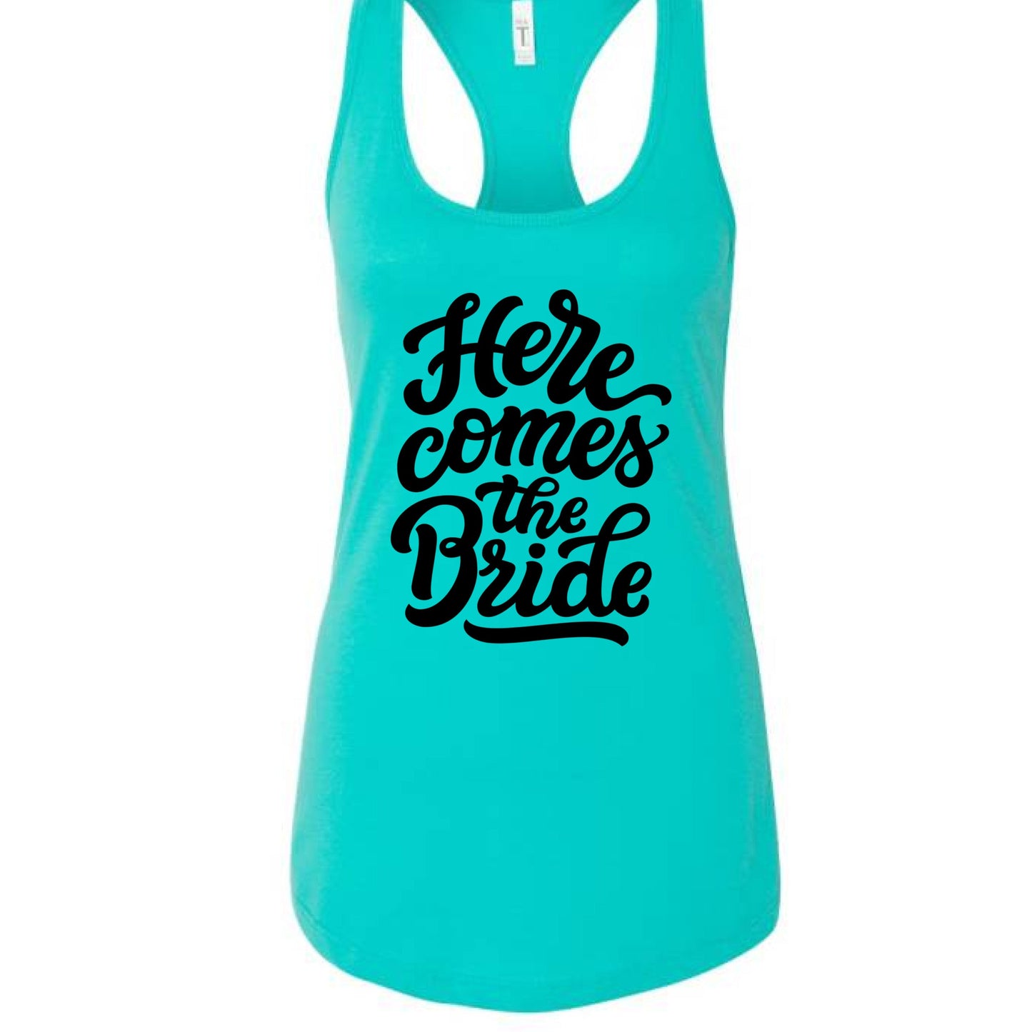 Customizable: Here Comes The Bride Racerback Tank