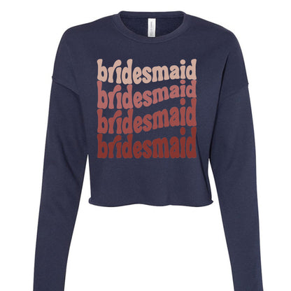 Customizable: Groovy Bridesmaid Cropped Crewneck