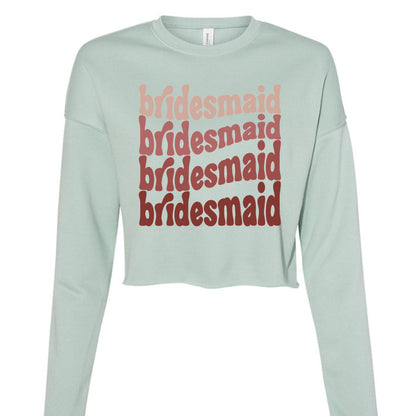 Customizable: Groovy Bridesmaid Cropped Crewneck
