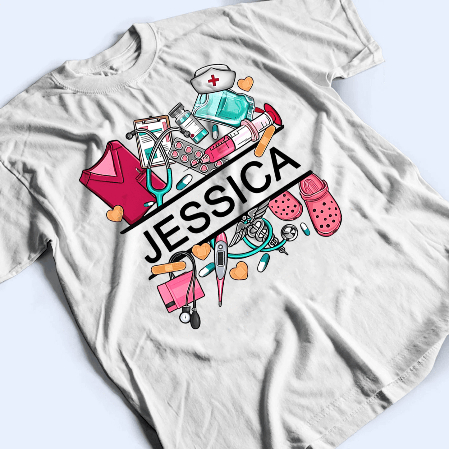 Nurse Name - Personalized Custom T Shirt - Birthday, Loving, Funny Gift for Nurse, CNA, Healthcare, Registered RN