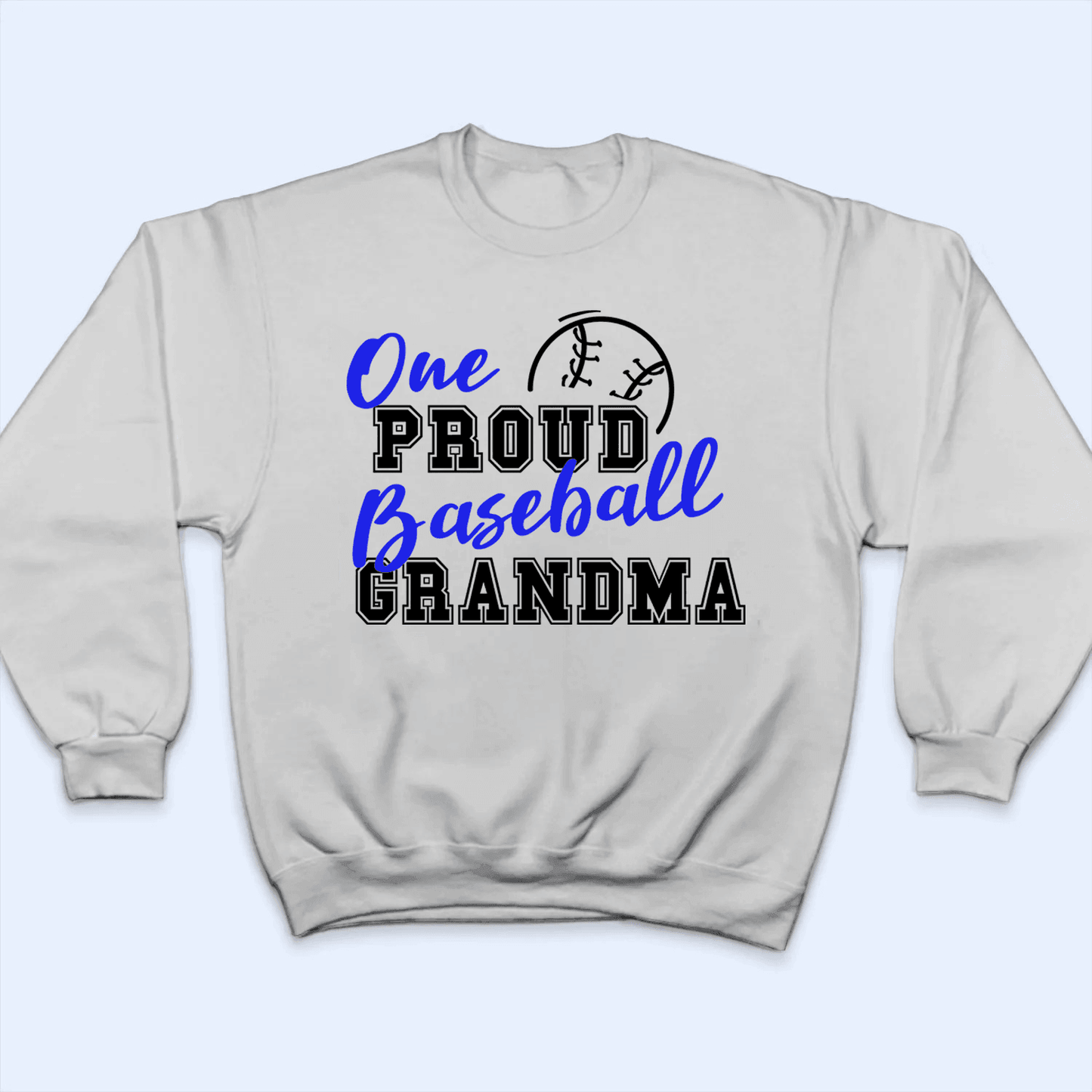 One Proud Sport Grandma - Personalized Custom T Shirt - Birthday, Loving, Funny Gift for Grandma/Nana/Mimi, Mom, Wife, Grandparent