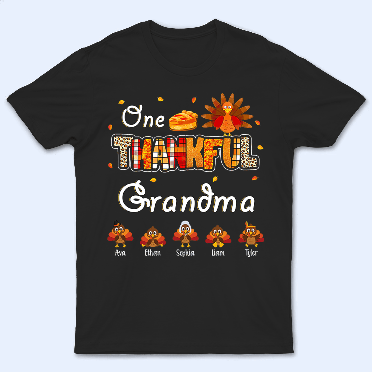 Up to 19 Kids - One Thankful Grandma Little Turkeys - Personalized Custom T Shirt - Thanksgiving, Birthday, Loving, Funny Gift for Grandma/Grandparent