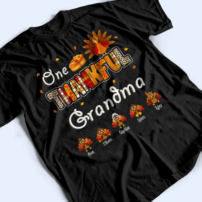 Up to 19 Kids - One Thankful Grandma Little Turkeys - Personalized Custom T Shirt - Thanksgiving, Birthday, Loving, Funny Gift for Grandma/Grandparent