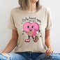 Only Heart Eyes For You, Pink Heart, Bougie, Boojee, Super Soft Tshirt, Valentine's Day