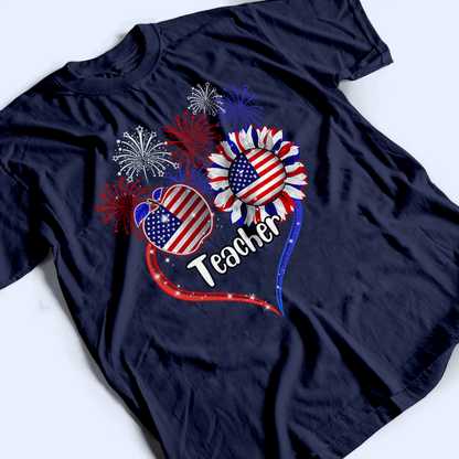 Patriotic Teacher, Fourth 4th Of July, Independence Day - Personalized Custom T Shirt - Birthday, Loving, Funny Gift for Teacher, Kindergarten, Preschool, Pre K, Paraprofessional