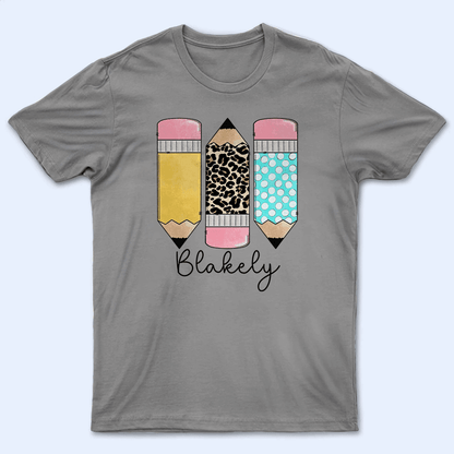 Pencils Back to School - Personalized Custom T Shirt - Birthday, Loving, Funny Gift for Teacher, Kindergarten, Preschool, Pre K, Paraprofessional