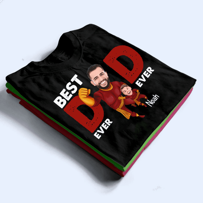 Custom Photo Best Dad Ever Super Hero - Personalized Custom T Shirt - Birthday, Loving, Funny Gift for Grandfather/Dad/Father, Husband, Grandparent