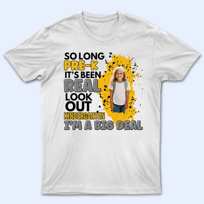 Custom Photo Back to School, I'm A Big Deal | Personalized Youth Tshirt for Kids, Son, Daughter | Kindergarten, Pre-K, Preschool, First Day Of School