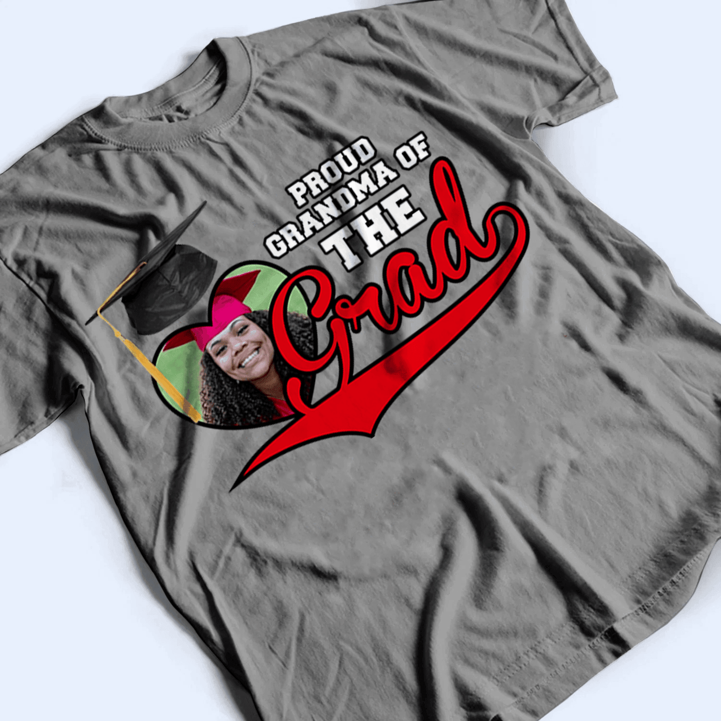Custom Photo Proud Family Of The Class Of 2025 Graduate Senior - Personalized Custom T Shirt - Graduation Gift for Grandma/Nana/Mimi, Mom, Wife, Grandparent