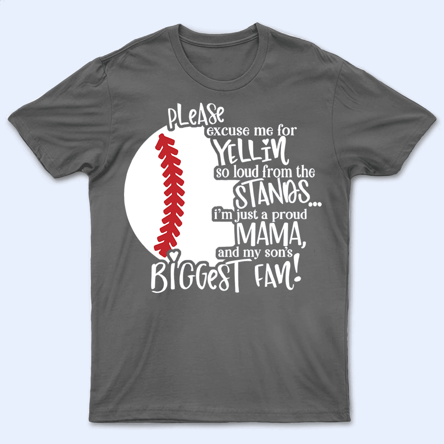 Please Excuse Me For Yellin So Loud From The Stands - Personalized Custom T Shirt - Birthday, Loving, Funny Gift for Grandma/Nana/Mimi, Mom, Wife, Grandparent