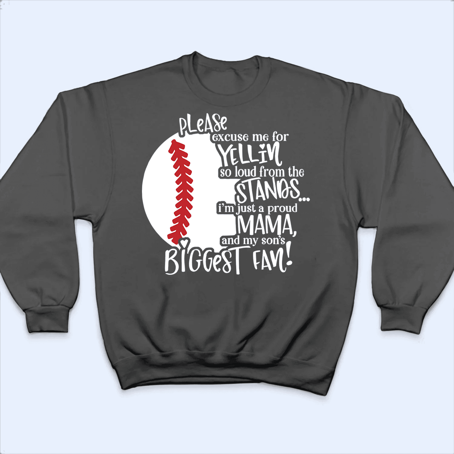Please Excuse Me For Yellin So Loud From The Stands - Personalized Custom T Shirt - Birthday, Loving, Funny Gift for Grandma/Nana/Mimi, Mom, Wife, Grandparent
