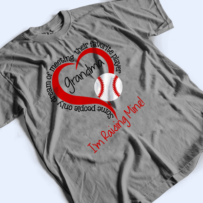 Raising my Favorite Player - Personalized Custom T Shirt - Birthday, Loving, Funny Gift for Grandma/Nana/Mimi, Mom, Wife, Grandparent