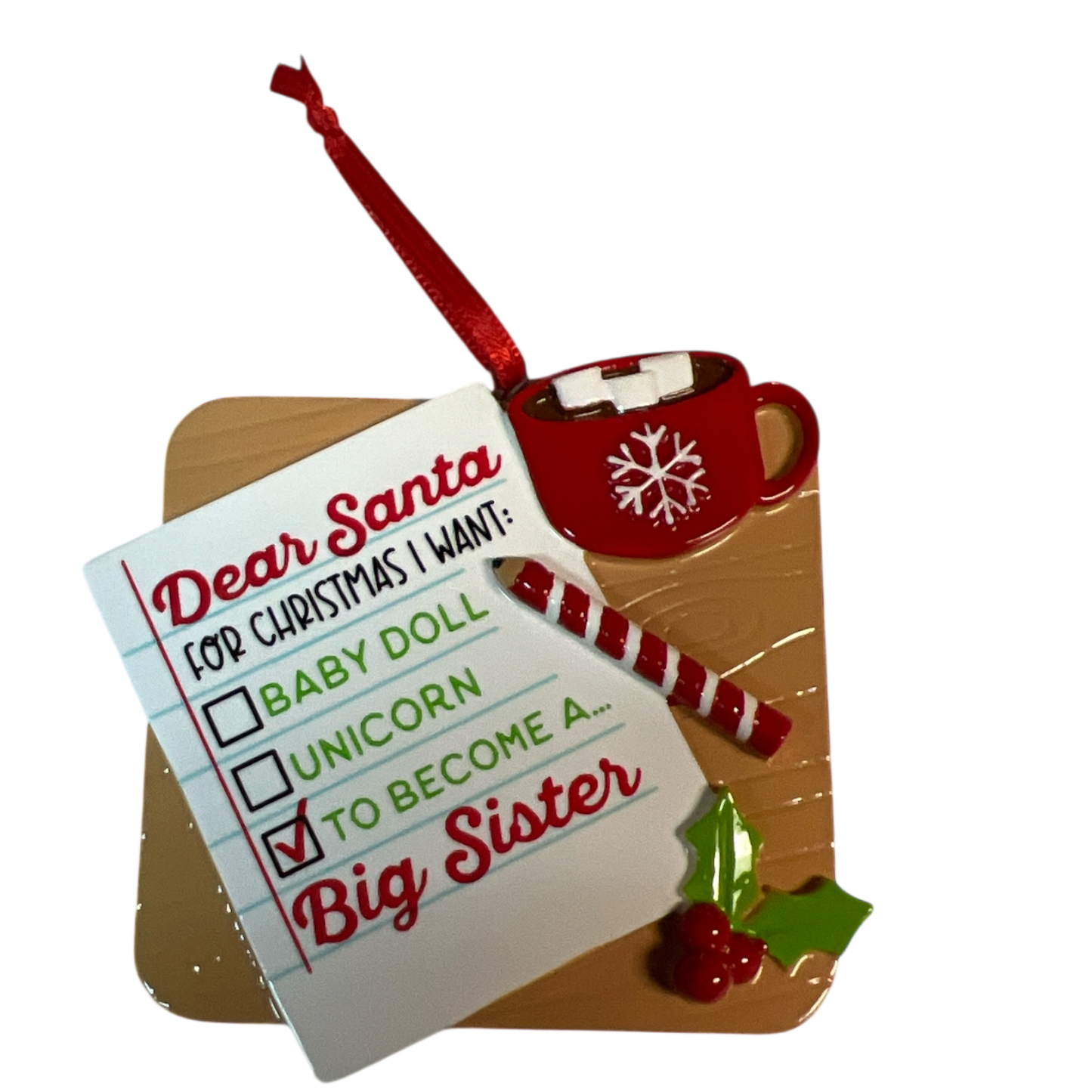 Note to Santa Wishing For Big Sister Ornament