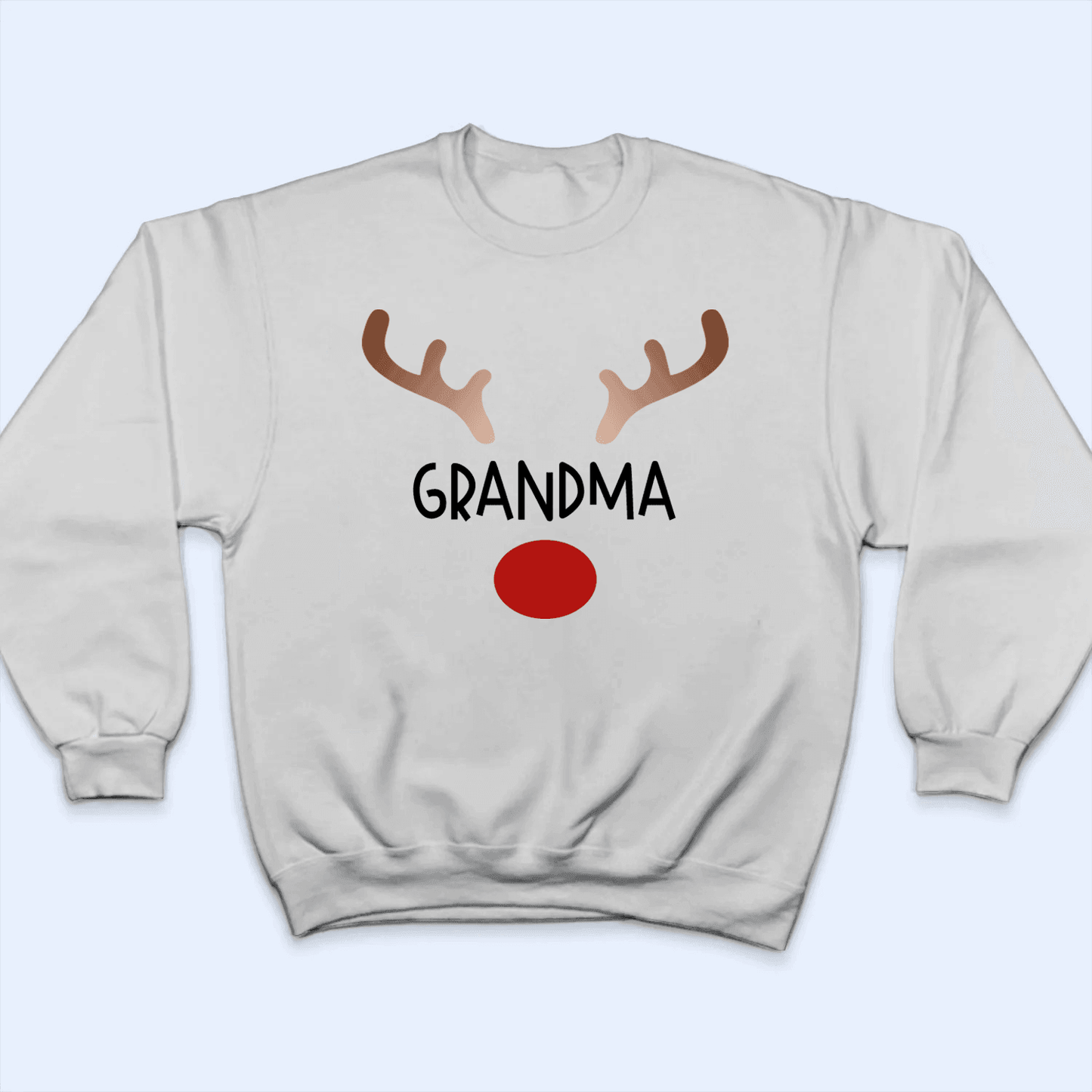 Red Nosed Reindeer - Personalized Custom T Shirt - Birthday, Loving, Funny Gift for Grandma/Nana/Mimi, Mom, Wife, Grandparent