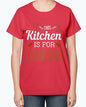 This kitchen is for dancing- Cooking-  Ladies T-Shirt