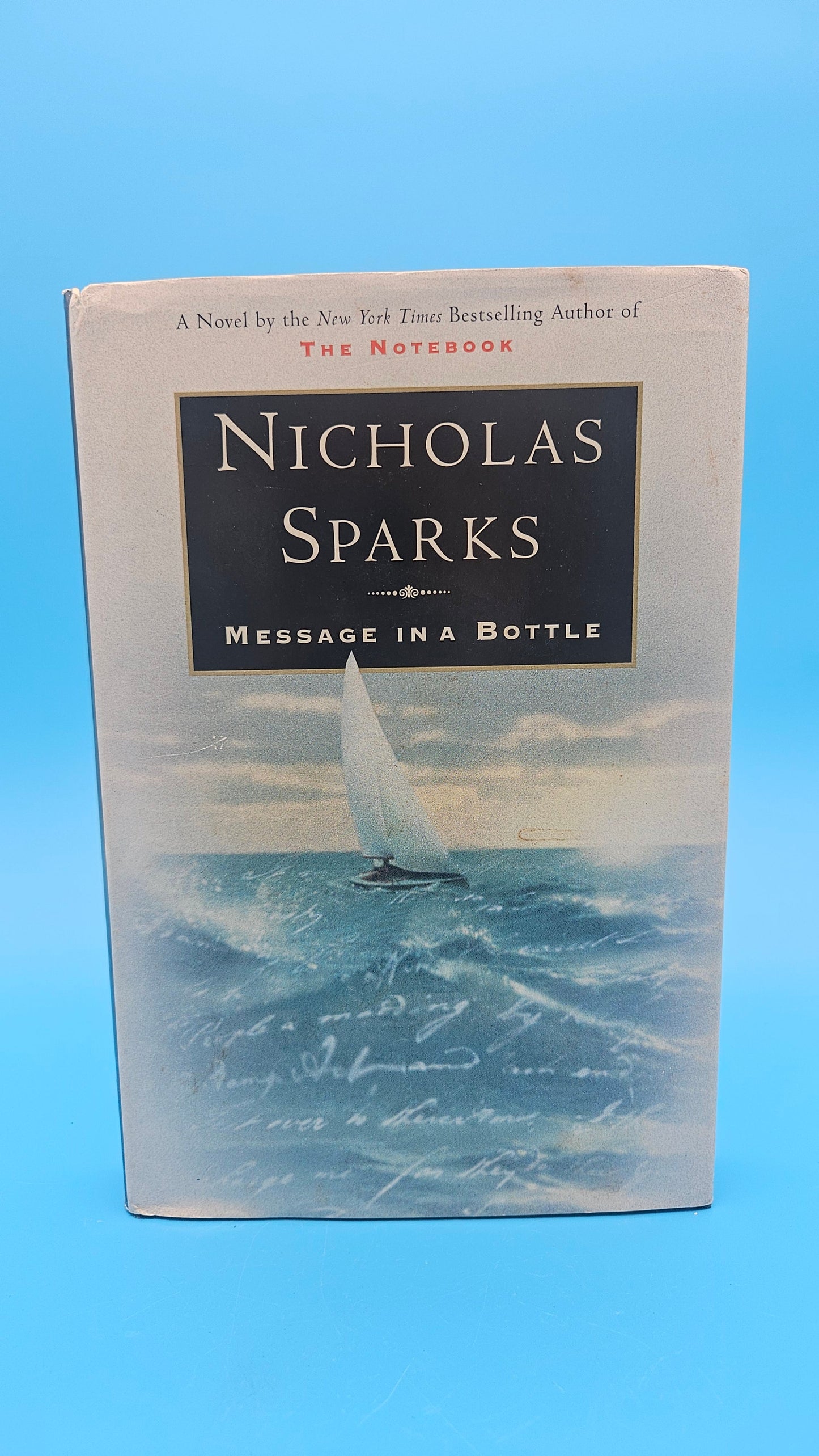 Message in a Bottle – 1998 Hardcover by Nicholas Sparks