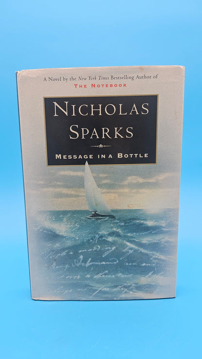 Message in a Bottle – 1998 Hardcover by Nicholas Sparks