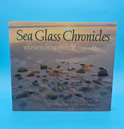 Sea Glass Chronicles: Whispers from the Past – 2001 Hardcover by C.S. Lambert