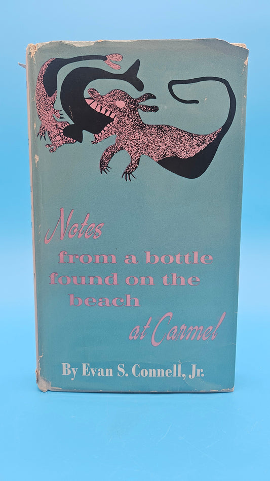 Notes from a Bottle Found on the Beach at Carmel – 1963 First Edition Hardcover