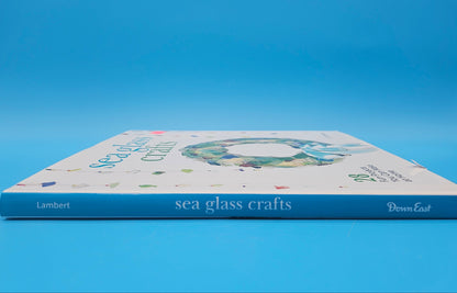 Sea Glass Crafts – C.S. Lambert (2012, Hardcover)