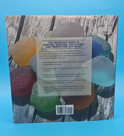 The Ultimate Guide to Sea Glass – 2014 Hardcover by Mary Beth Beuke