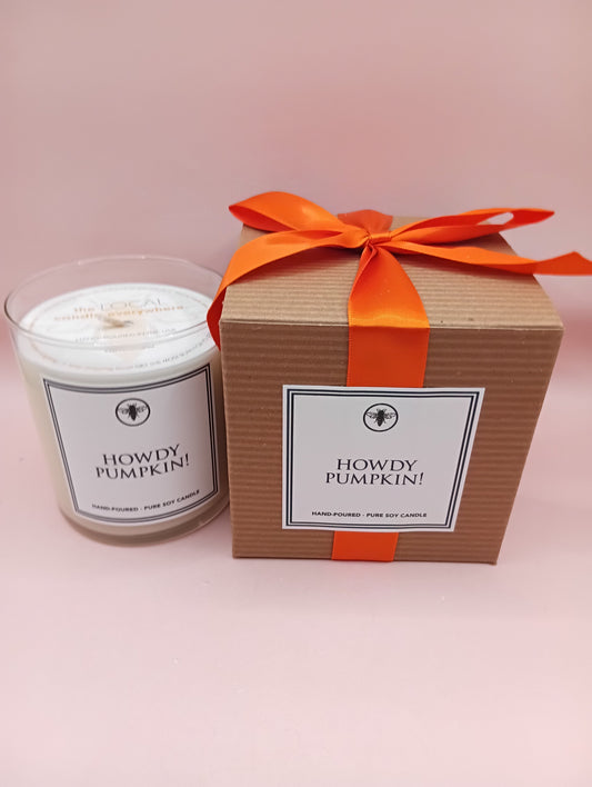 Howdy Pumpkin! Soy Candle- Seasonal Scents