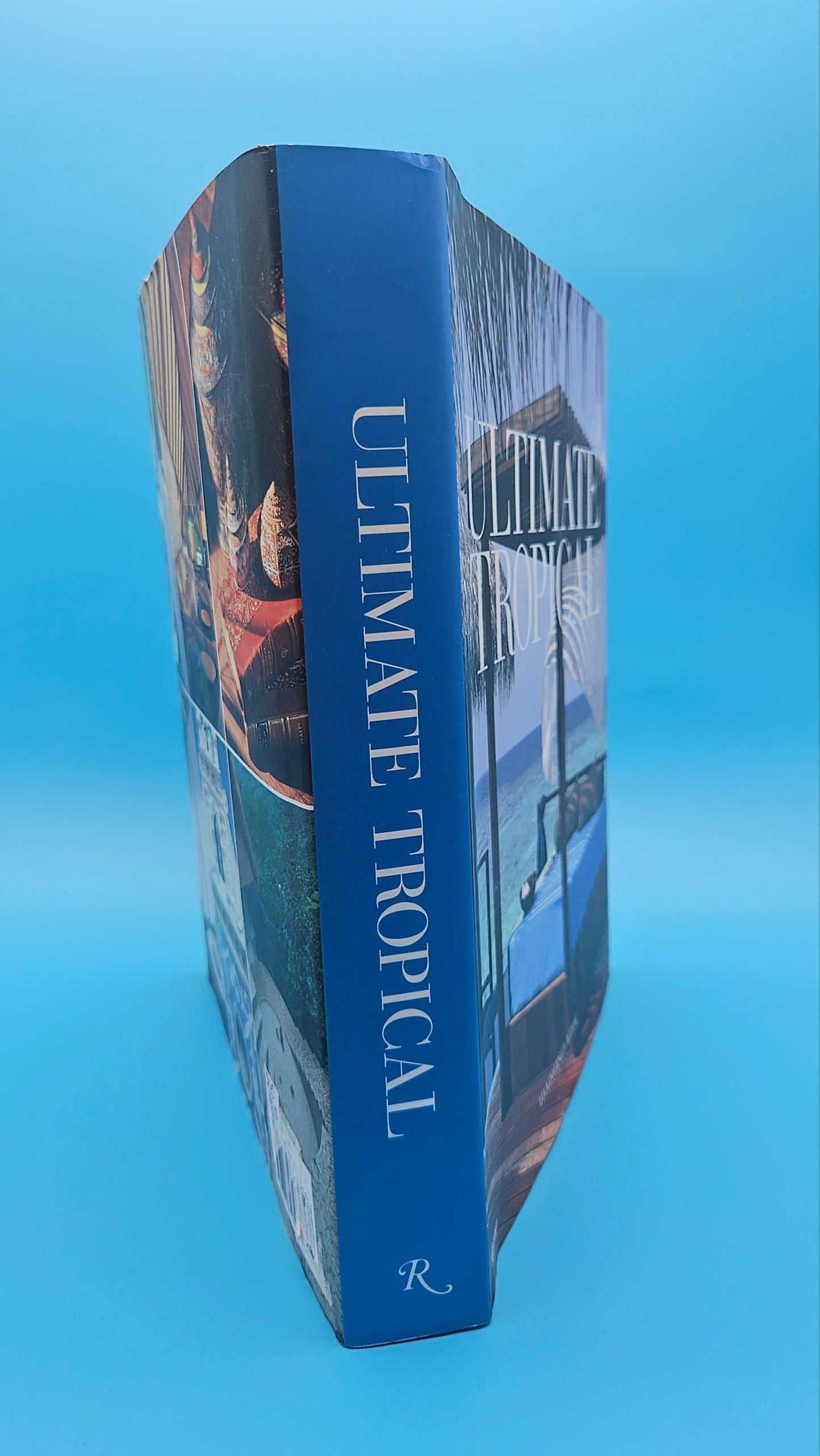 Ultimate Tropical – Luca Invernizzi Tettoni (2009, Hardcover, Rizzoli)