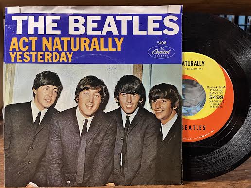 Yesterday / Act Naturally (7" VINYL) | Excellent (EX) Excellent+ (EX+)