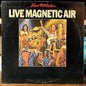 Live Magnetic Air (VINYL) | Near Mint (NM or M-) Excellent (EX)