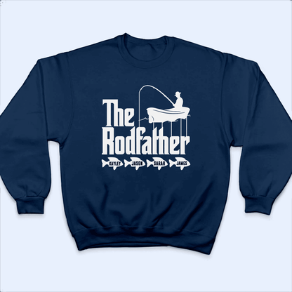 Rodfather Fishing Pun - Funny Fathers Day - Personalized Custom T Shirt - Birthday, Loving, Funny Gift for Grandfather/Dad/Father, Husband, Grandparent