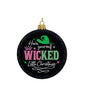 Have Yourself A Wicked Little Christmas -  Glass Disc Ornament