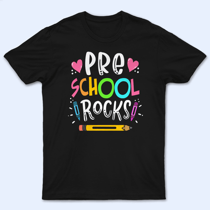 School Rocks! - Cute Personalized Custom T Shirt - Birthday, Loving, Funny Gift for Teacher, Kindergarten, Preschool, Pre K, Paraprofessional