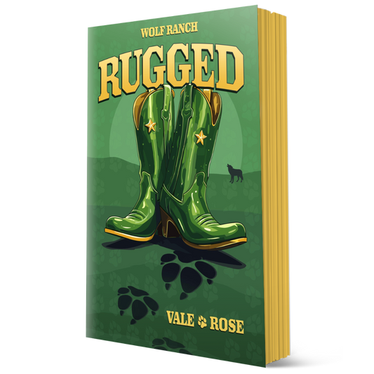 Wolf Ranch Book 8: Rugged - Special Edition SIGNED