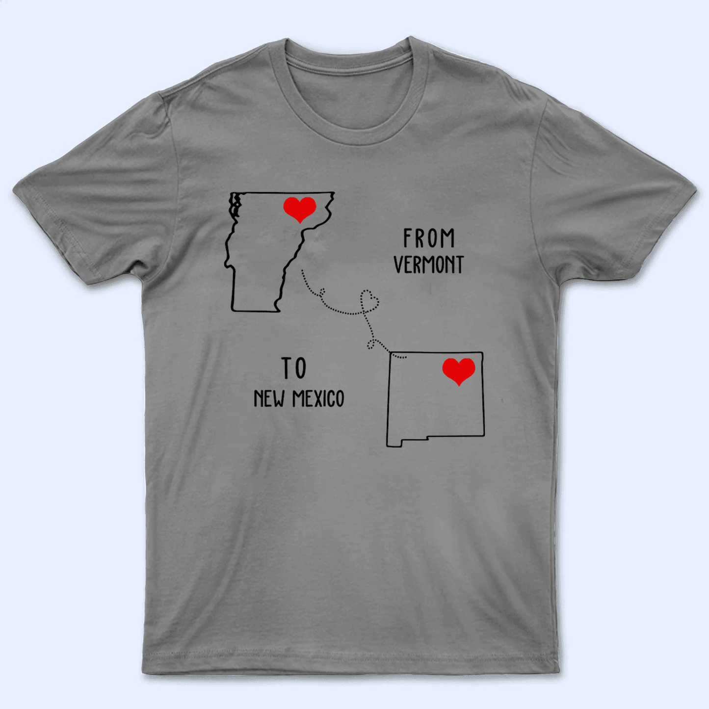 State to State Long Distance Love - Personalized Custom T Shirt - Gift for Couples/Girlfriend/Boyfriend