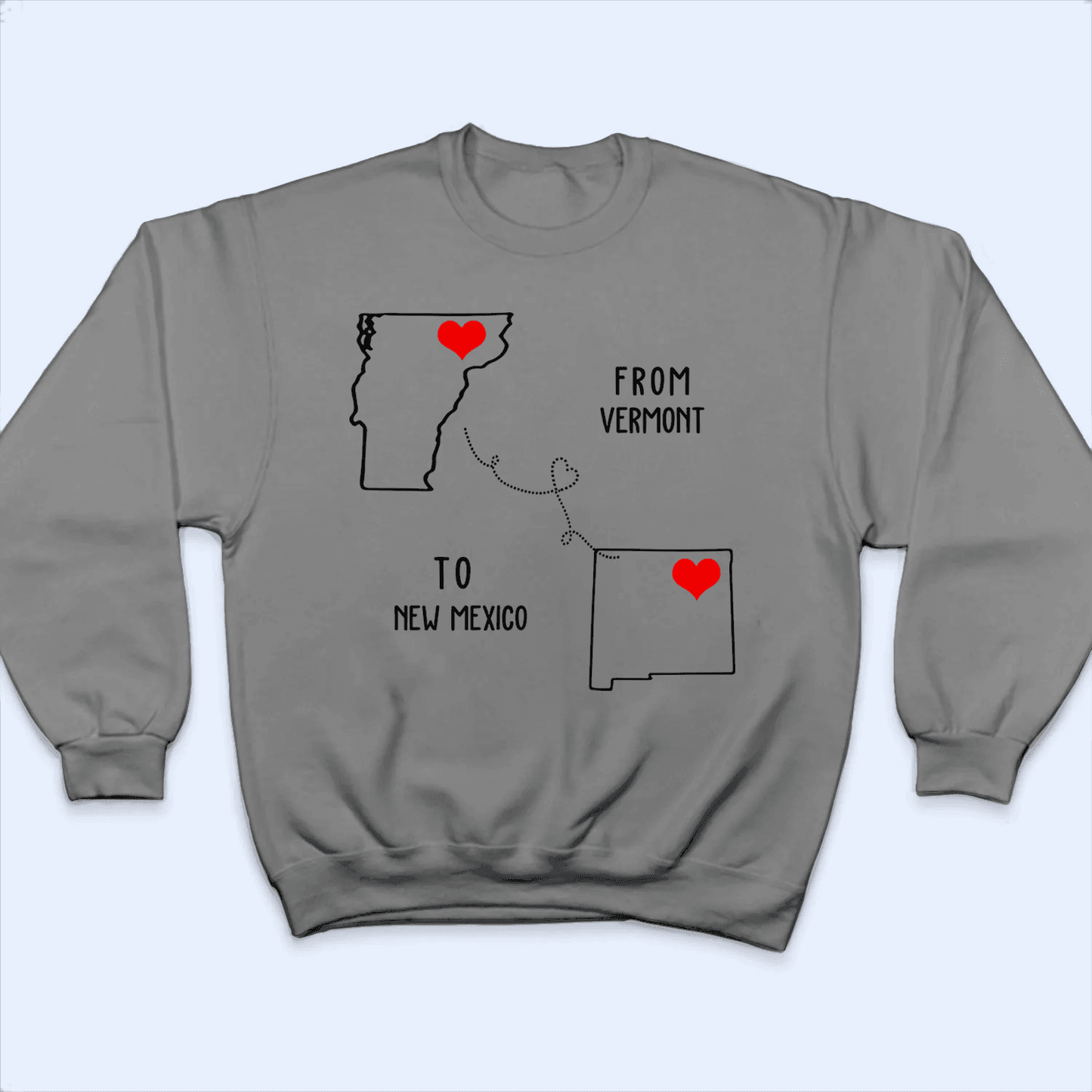 State to State Long Distance Love - Personalized Custom T Shirt - Gift for Couples/Girlfriend/Boyfriend