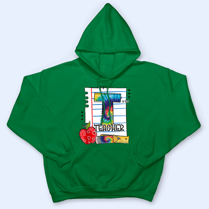 T Is For Teacher Tie Dye - Personalized Custom T Shirt - Back To School/First Day Of School, Birthday, Loving, Funny Gift for Teacher, Kindergarten, Preschool, Pre K, Paraprofessional
