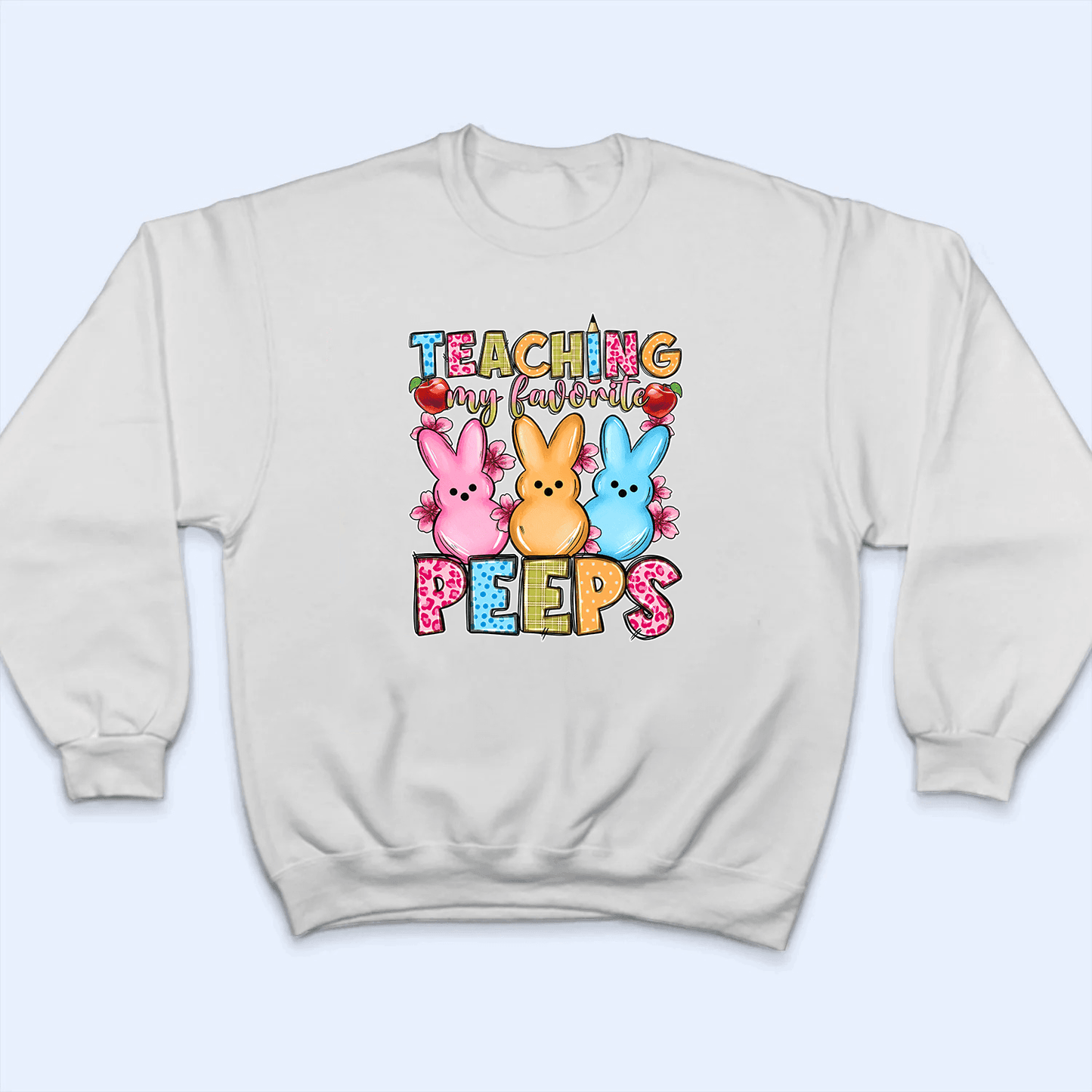 Teaching My Favorite Easter - Personalized Custom T Shirt - Birthday, Loving, Funny Gift for Teacher, Kindergarten, Preschool, Pre K, Paraprofessional