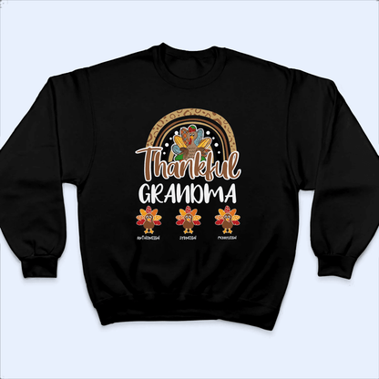 Thankful Grandma Thanksgiving - Personalized Custom T Shirt - Thanksgiving, Autumn, Christmas, Holiday, Birthday, Loving, Funny Gift for Grandmother/Mom/Mother, Wife, Grandparent