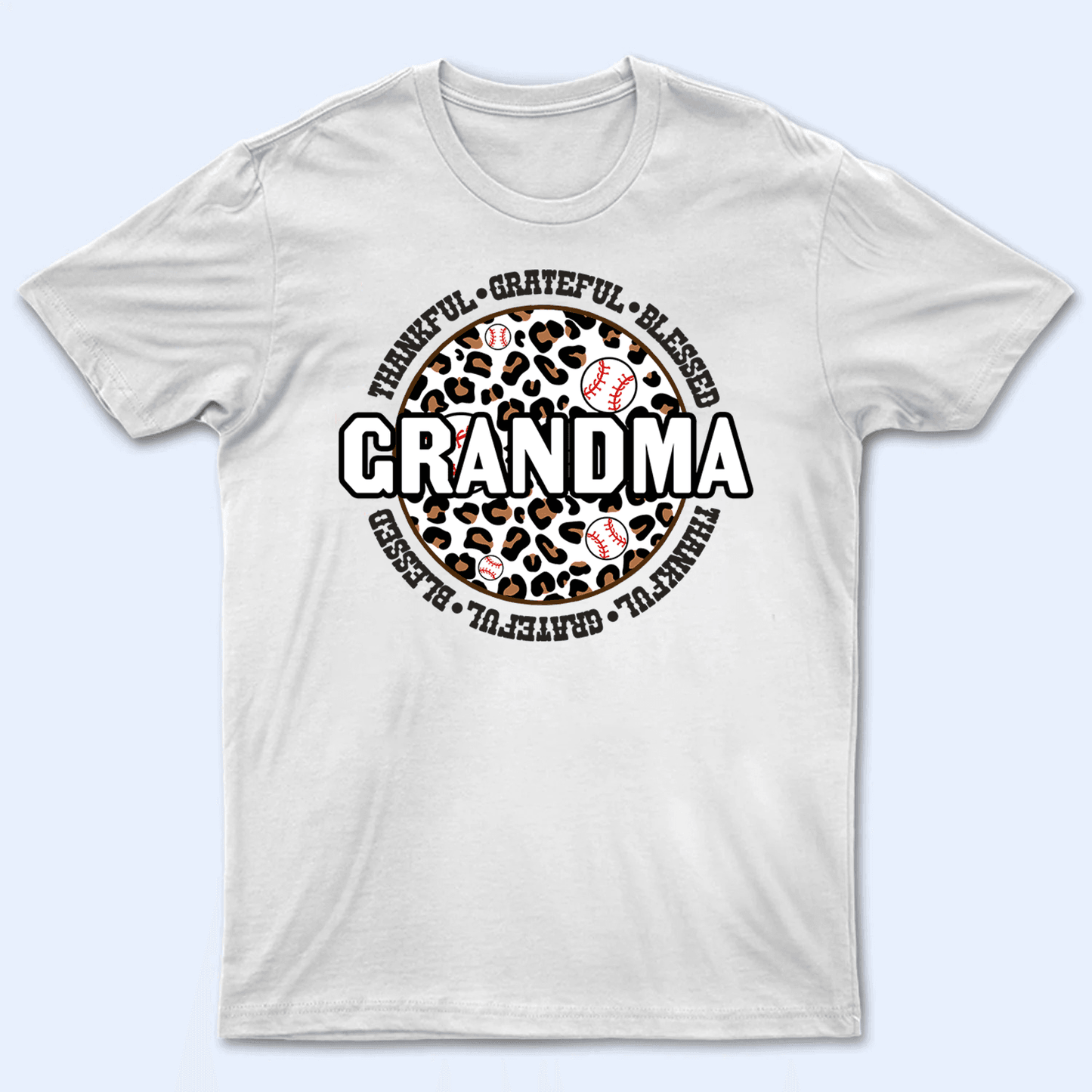 Thankful Grateful Blessed Grandma - Personalized Custom T Shirt - Gift for Grandma/Nana/Mimi, Mom, Wife, Grandparent