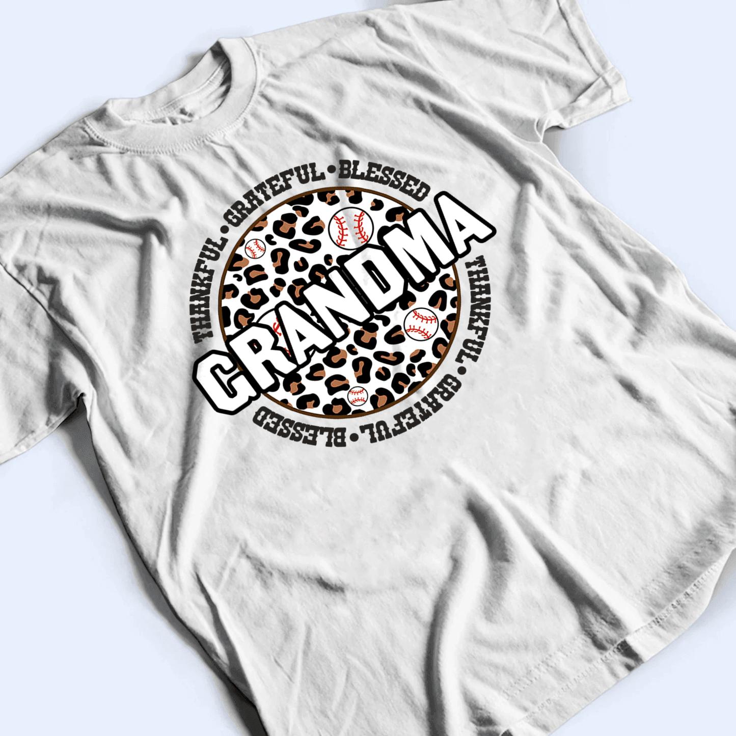 Thankful Grateful Blessed Grandma - Personalized Custom T Shirt - Gift for Grandma/Nana/Mimi, Mom, Wife, Grandparent