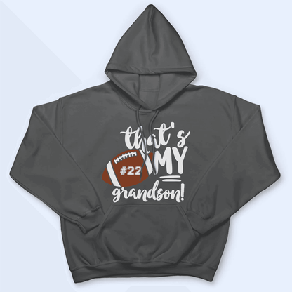 That's My Grandson - Personalized Custom T Shirt - Birthday, Loving, Funny Gift for Grandma/Nana/Mimi, Mom, Wife, Grandparent