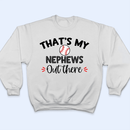 That's My Kid Out There Sport Design - Baseball/Softball - Personalized Custom T Shirt - Gift for Grandma/Nana/Mimi, Mom, Wife, Grandparent