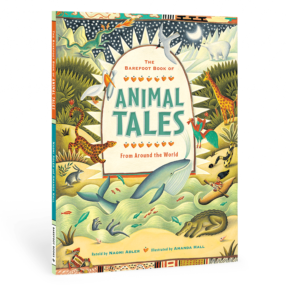 The Barefoot Book of Animal Tales - Paperback