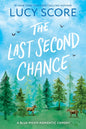 The Last Second Chance Lucy Score (Blue Moon #3)