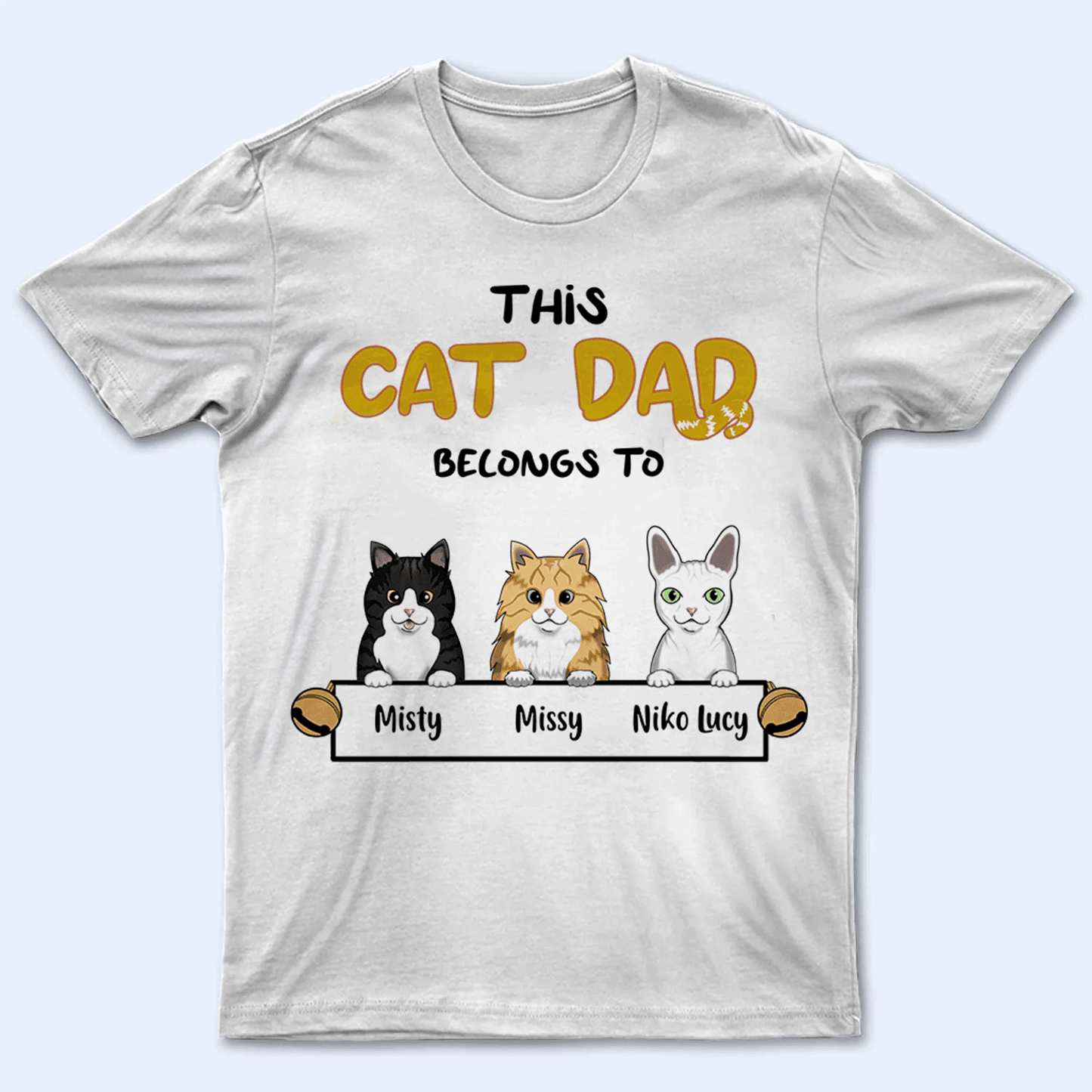 This Cat Dad belongs to - Personalized Unisex T-shirt, Hoodie, Sweatshirt - Custom Father's Day, Birthday Gift For Cat Owner & Lovers