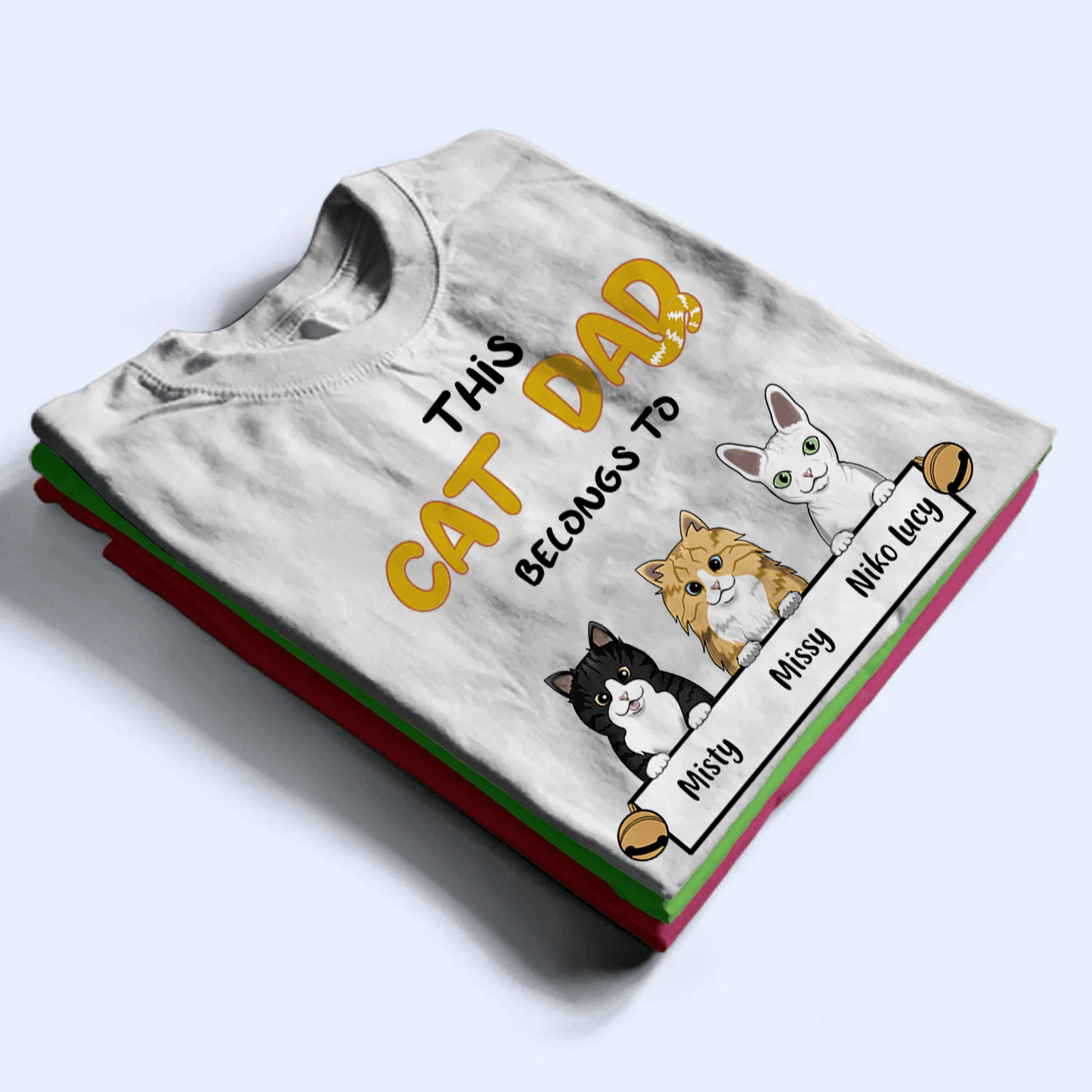 This Cat Dad belongs to - Personalized Unisex T-shirt, Hoodie, Sweatshirt - Custom Father's Day, Birthday Gift For Cat Owner & Lovers