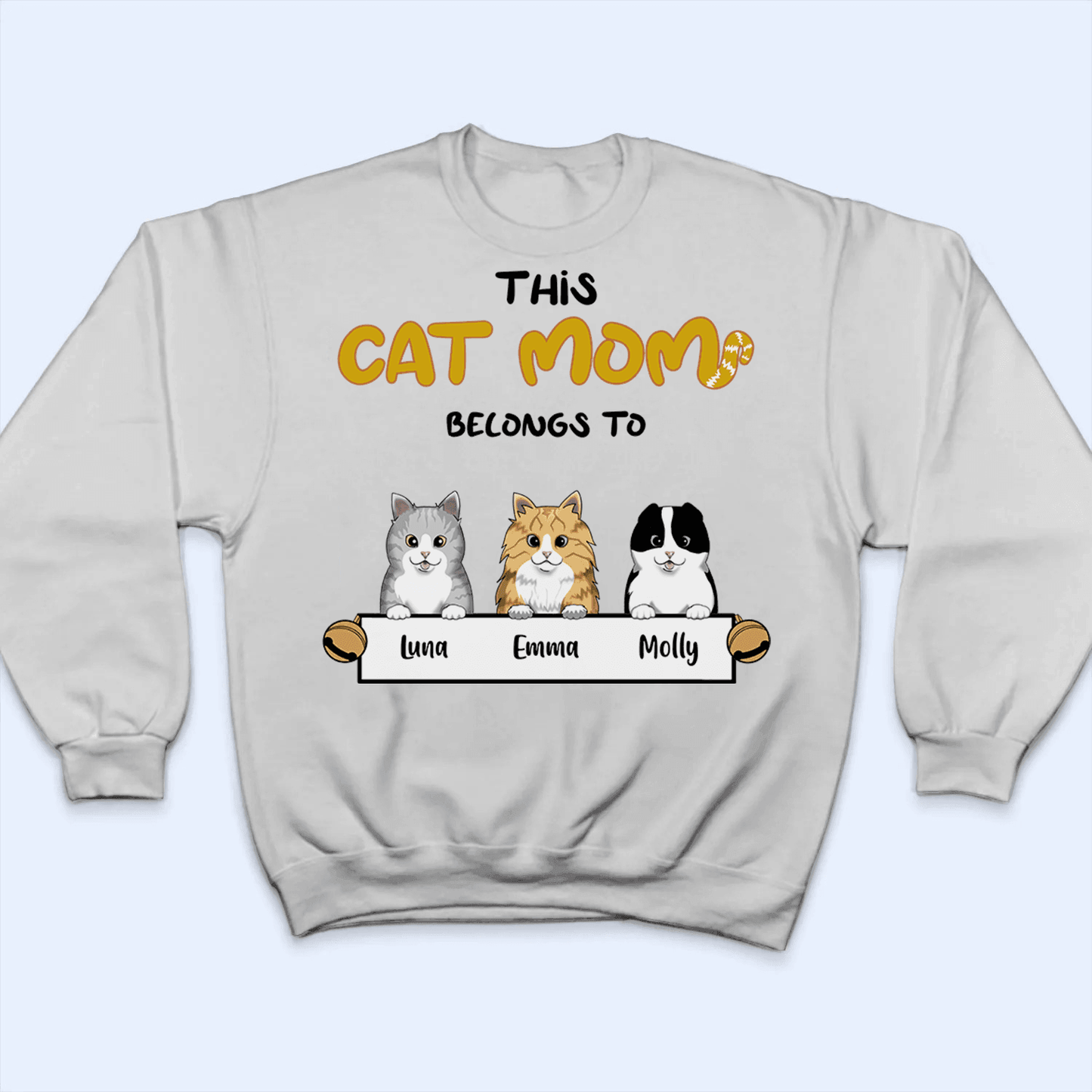 This Cat Mom belongs to - Personalized Custom T Shirt - Birthday, Loving, Funny Gift For Cat Mom, Cat Owner, Cat Lovers
