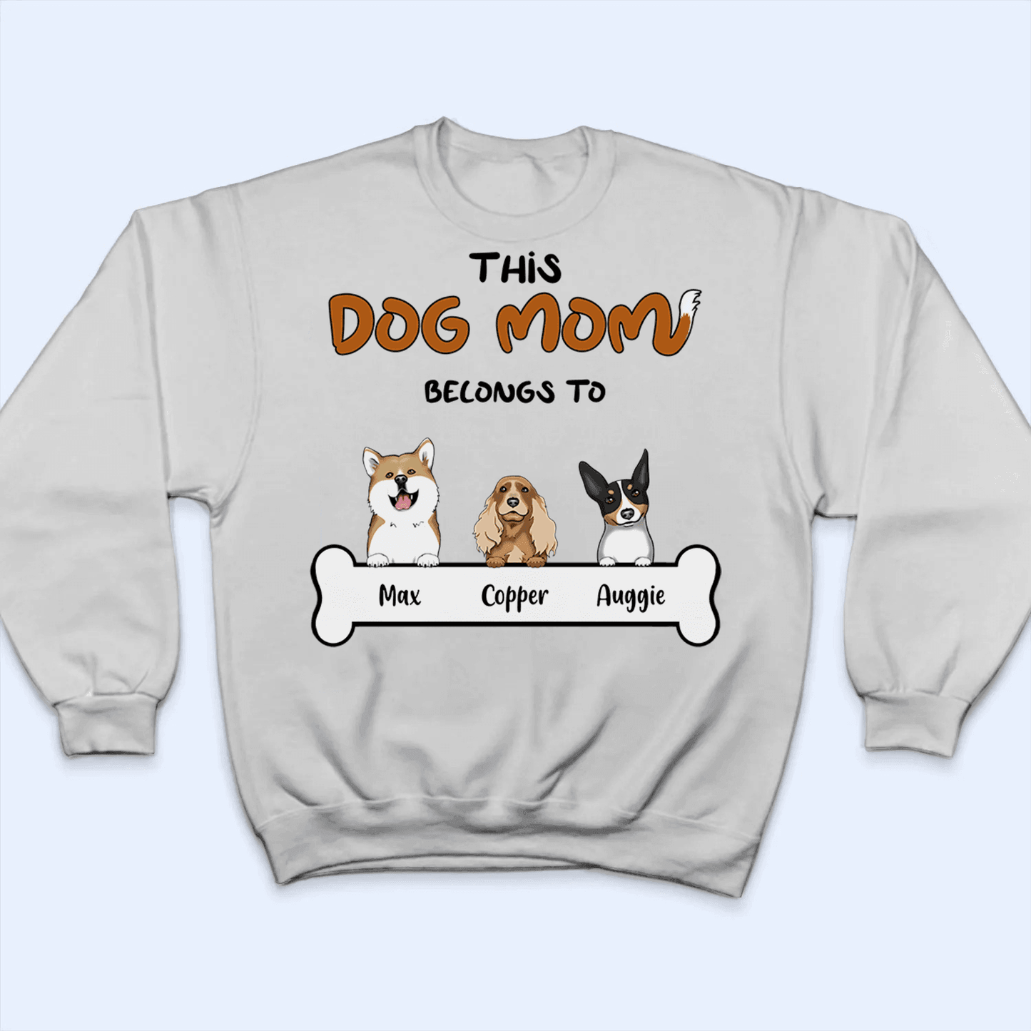 This Dog Mom belongs to - Personalized Custom T Shirt - Birthday, Loving, Funny Gift For Dog Mom, Dog Owner, Dog Lover