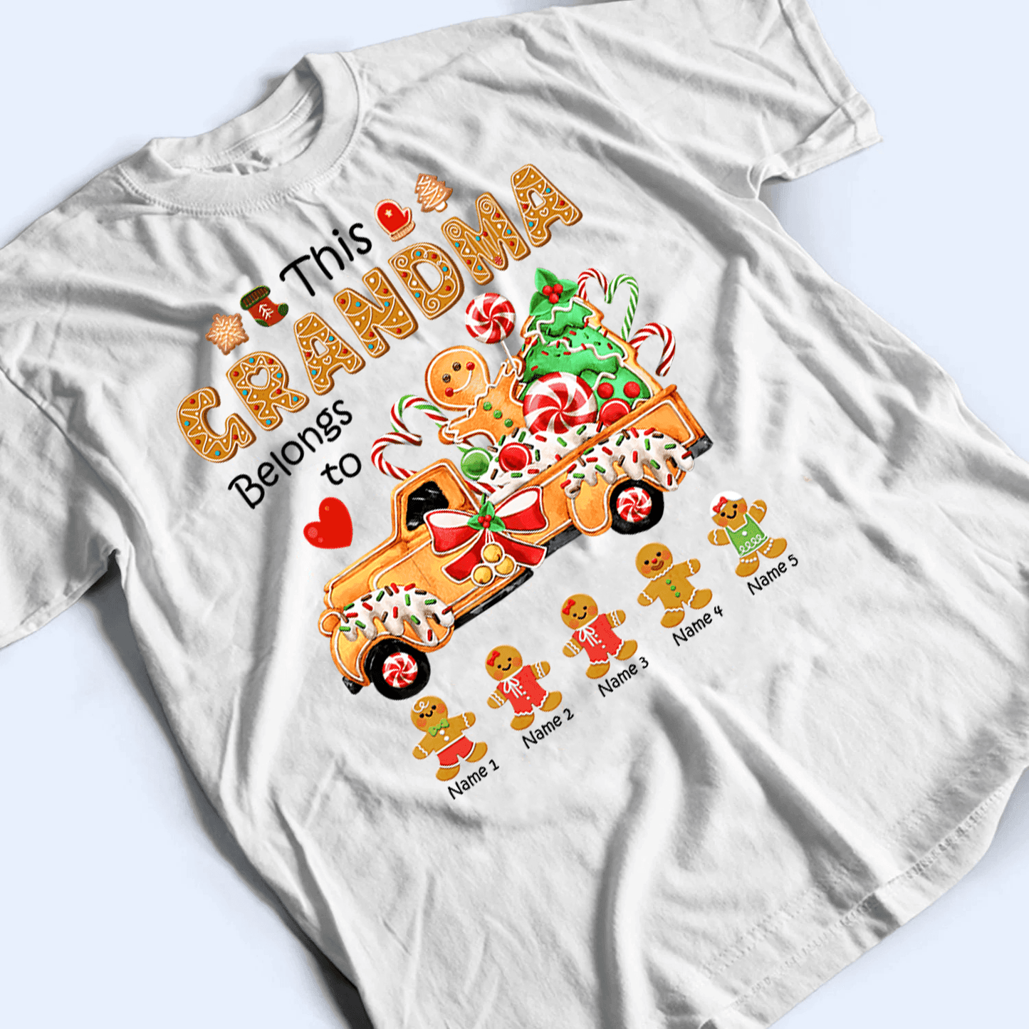This Gingerbread Grandma Belongs To Grandkids - Personalized Custom T Shirt - Christmas, Birthday, Loving, Funny Gift for Grandma/Nana/Mimi, Mom, Wife, Grandparent
