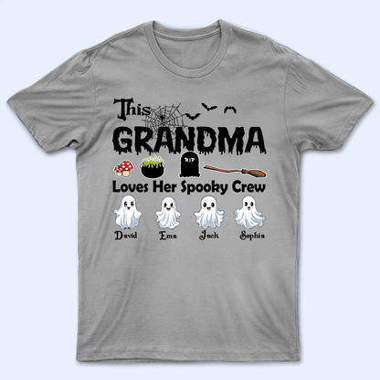 This Grandma Loves Her Spooky Crew - Personalized Custom T Shirt - Birthday, Loving, Funny Gift for Grandma/Nana/Mimi, Mom, Wife, Grandparent